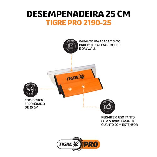 DESEMPENADEIRA PRO 2190-25 TIGRE