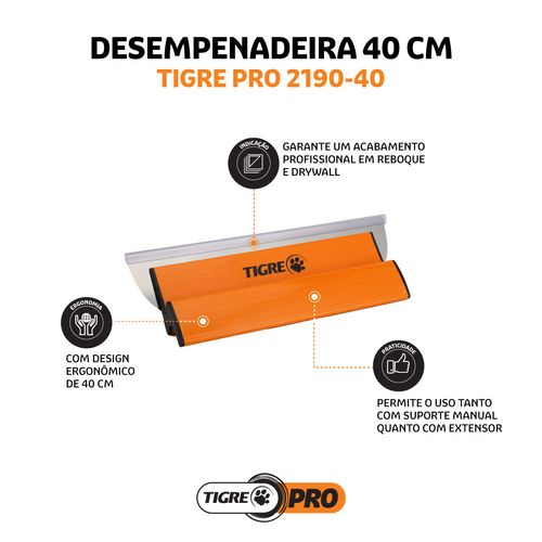 DESEMPENADEIRA PRO REF. 2190-40 TIGRE